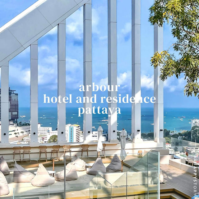 Arbour Hotel and Residence Pattaya 💙 