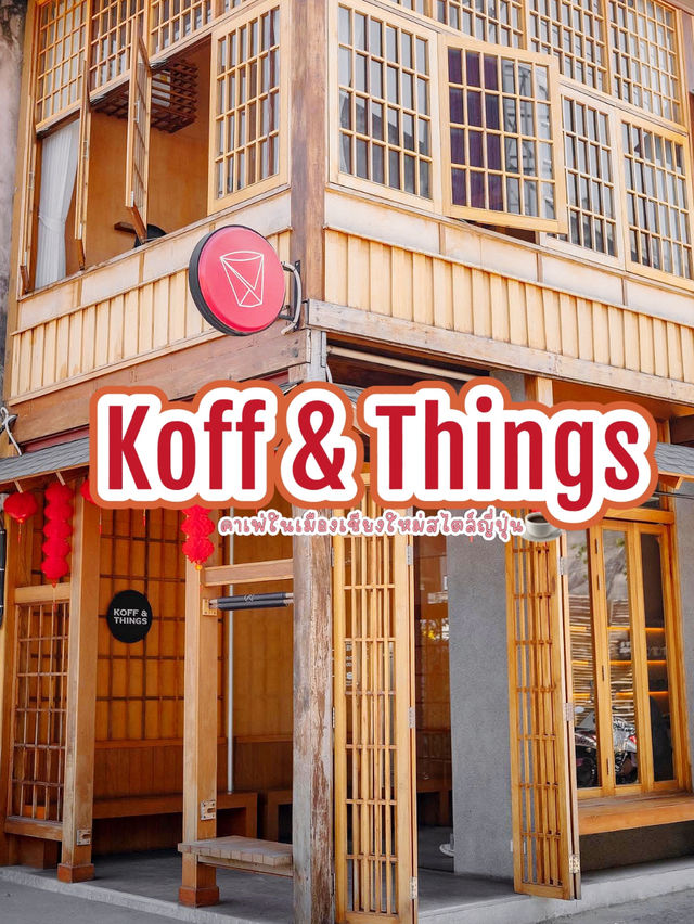 Koff & Things เชียงใหม่
