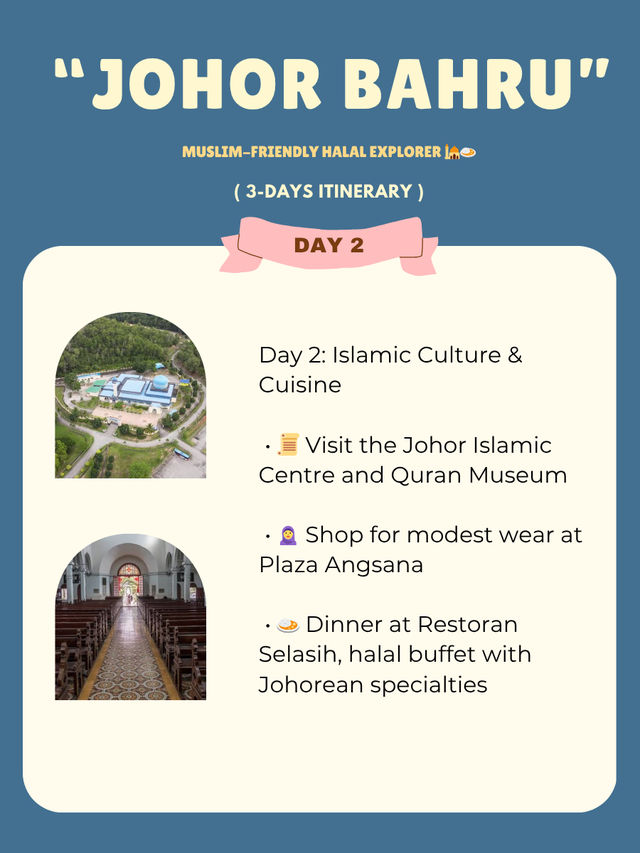 Johor Bahru Itinerary Muslim-Friendly ๐๐   Johor Bahru Itinerary Muslim-Friendly ๐๐