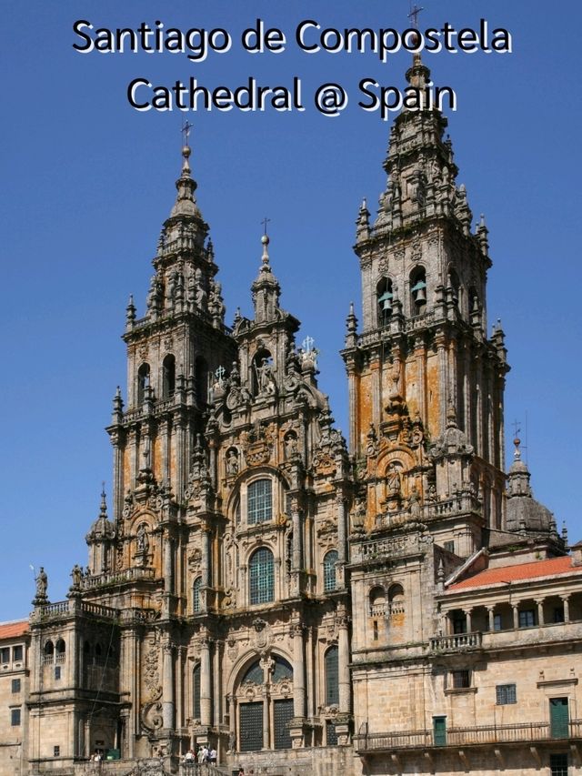 Santiago de Compostela Cathedral @ Spain Santiago de Compostela Cathedral @ Spain