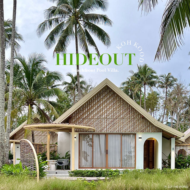 Hideout Koh Kood 🛖☀️ พูลวิลล่าโซนใหม่สวยมากกก