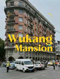 Wukang mansion - Shianghai citywalk