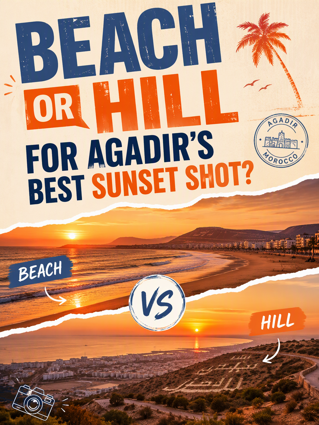 Beach or hill for Agadir’s best sunset shot?