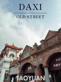 ช้อป ชิม และชมเสน่ห์ที่ตราตรึงที่ Daxi Old Street