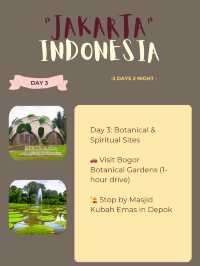 🇮🇩 Jakarta Itinerary 🙌