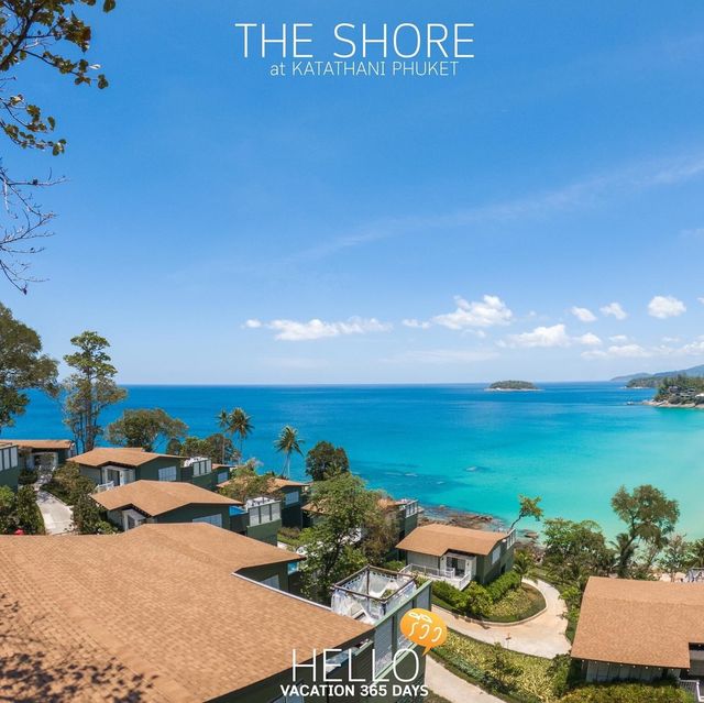 สุดยอด Villa หรูภูเก็ต The Shore at Katathani