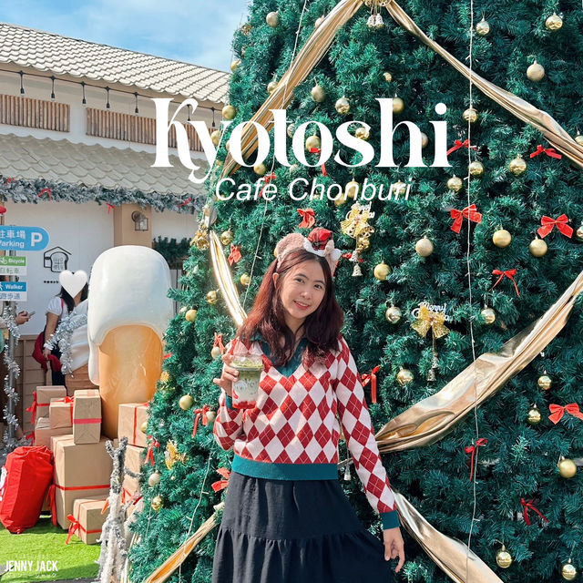 #คาเฟ่คริสต์มาส #Kyotoshicafe #Chonburi 