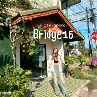 #คาเฟ่เปิดใหม่ระยอง #Bridge16 #คาเฟ่บ้านฉาง 