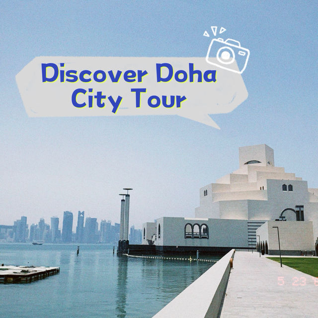Discover Doha City Tour