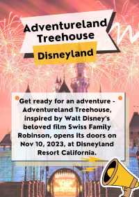 Adventureland Treehouse Opens at Disneyland
