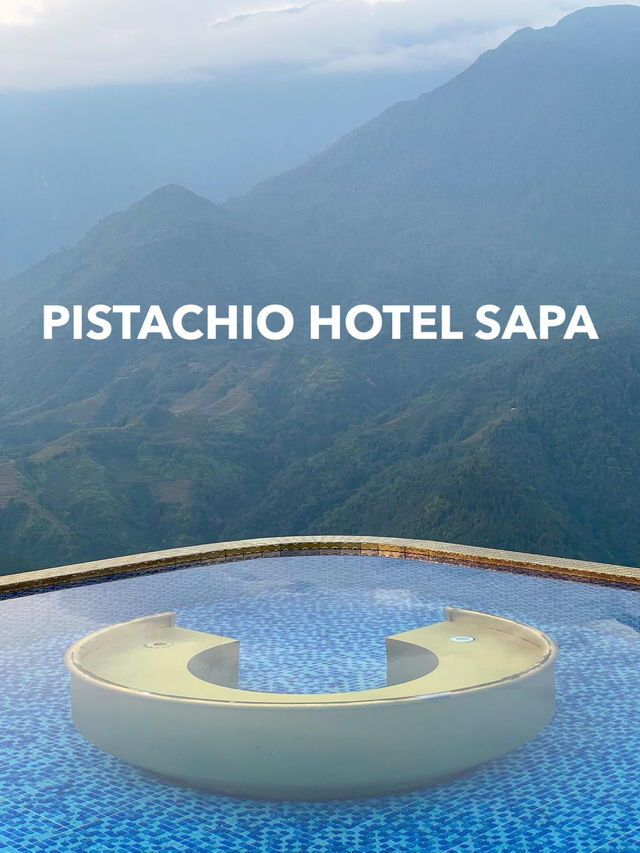 PISTACHIO HOTEL SAPA