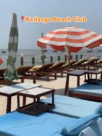 📍Badasga Beach Club