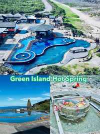 Must Visit this Green Island Hot Spring 