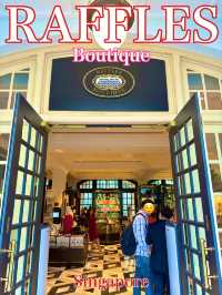 シンガポール　シンガポール観光　Raffles Boutiqueで思い出を！