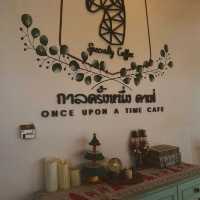 กาลครั้งหนึ่งคาเฟ่ Once Upon Time Cafe