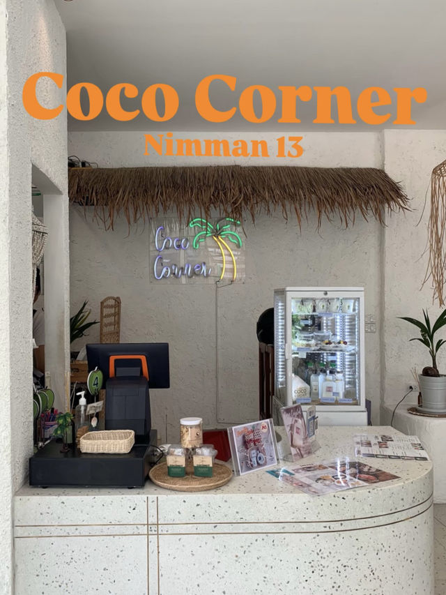 เชียงใหม่ก็มีคาเฟ่เอาใจคนรักมะพร้าวนะ Coco Corner