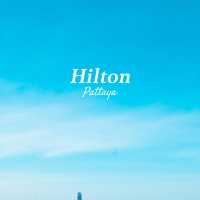Hilton Pattaya โรงแรมฮิลตัน พัทยา 