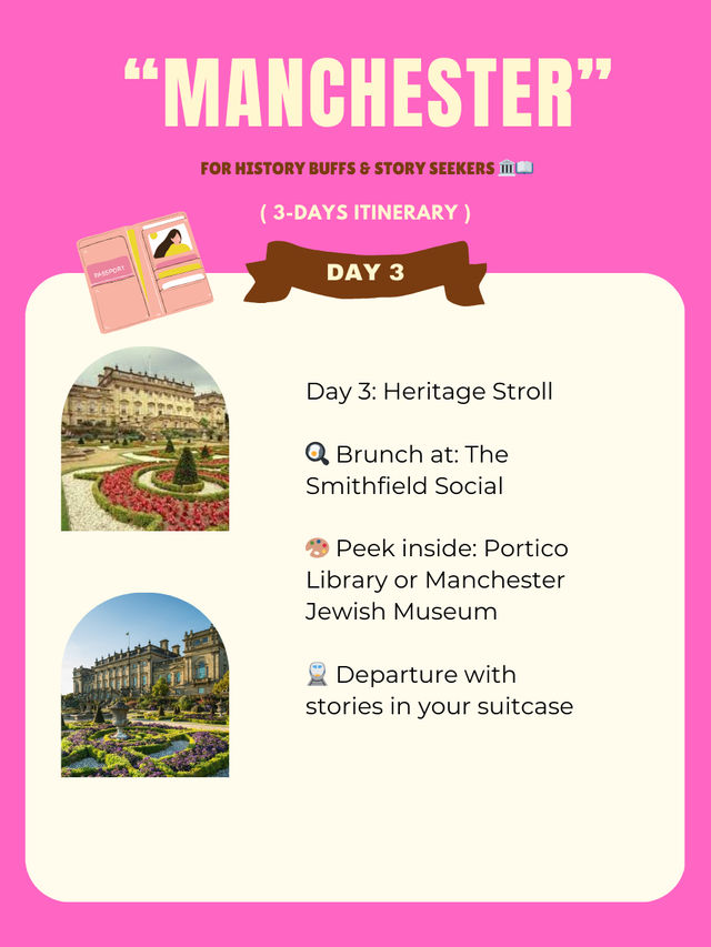 Manchester 3-days itinerary 🫧