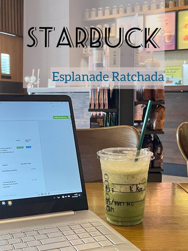 Starbuck 📍 Esplanade Ratchada 