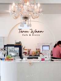 Term Waan Cafe & Bistro | คาเฟ่ฟึลเกาหลีสุดมินิมอล