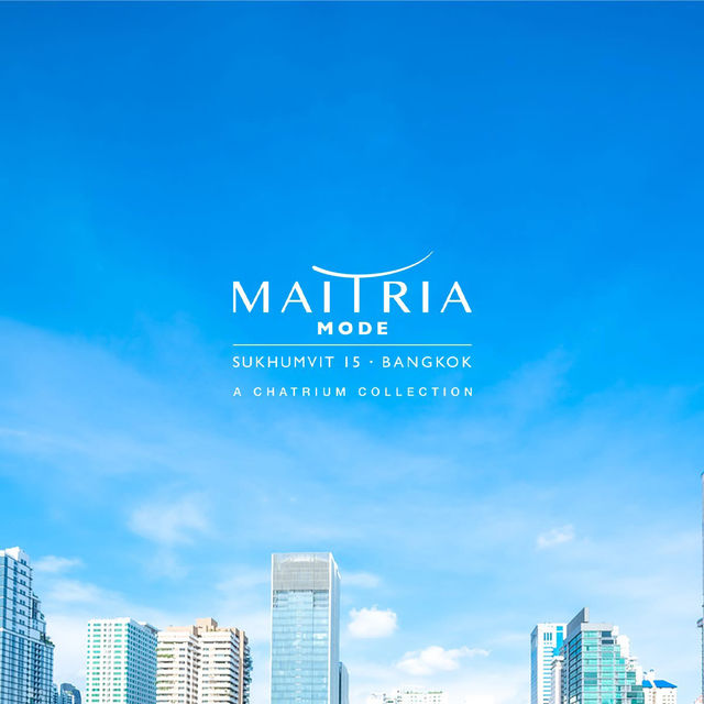 Maitria Mode Sukhumvit 15 Bangkok - A Chatrium Col