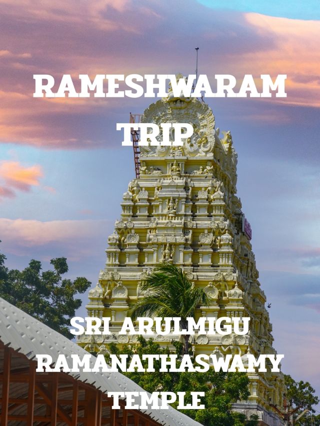 RAMESHWARAM TRIP