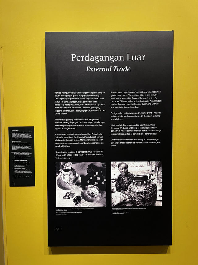 Borneo Cultures Museum: Explore the External Trade Gallery Borneo Cultures Museum: Explore the External Trade Gallery