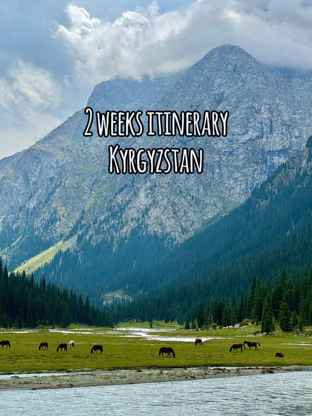 2 week itinerary to take in the breathtaking scenery of Kyrgyzstan🇰🇬