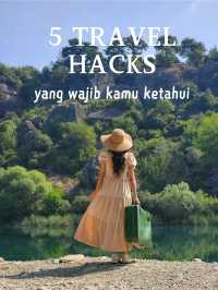 ✈🌍 5 Travel Hack yang WAJIB Kamu Tahu Sebelum Liburan! 🚀