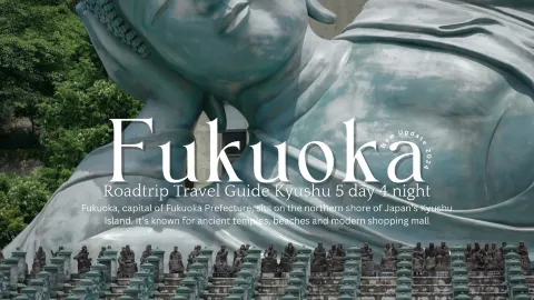  Chia sẻ kế hoạch du lịch Fukuoka 5 ngày 4 đêm.   — traveler post in Beppu