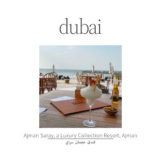 Ajman Saray, a Luxury Collection Resort