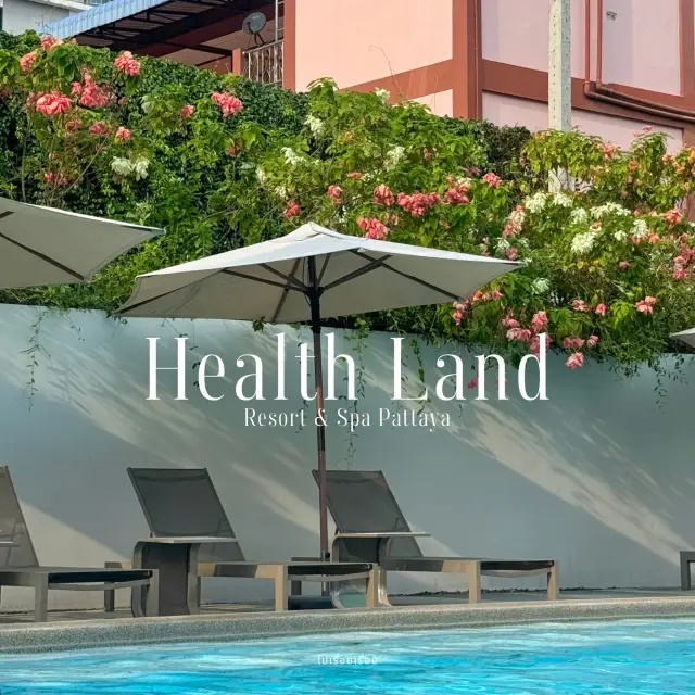 Health Land Resort & Spa - Pattaya