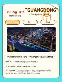 2-Day Trip in Guangdong!