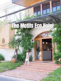 โรงแรมรักษ์โลก The Motifs Eco Hotel จันทบุรี