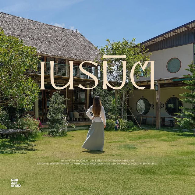 เนรมิต คาเฟ่บรรยากาศธรรมชาติ ติดหาดแม่รำพึงระยอง