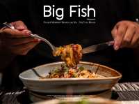 Big Fish Restaurant ร้านถูกใจใกล้หาดในยาง
