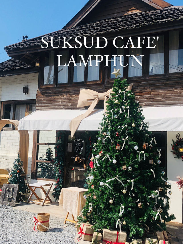 Suksud cafe คาเฟ่ลำพูน