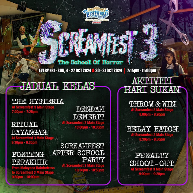 SCREAMFEST 3 : THE SCHOOL OF HORR “SMK SCREAMFEST” @ THE LOST WORLD OF TAMBUN