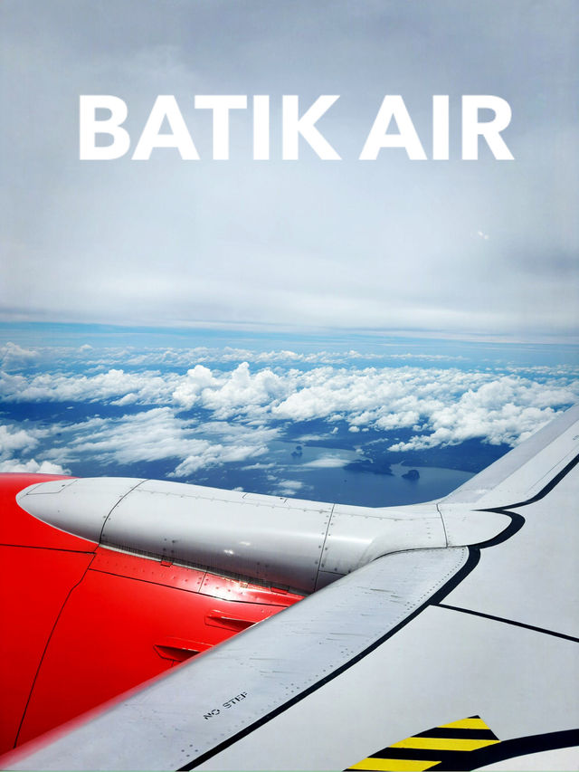 "Elevate Your Journey with Batik Air"