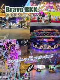 🎪 "ถนนคนเดิน Bravo BKK - ฟีลงานวัดกลางกรุง!" 🎡