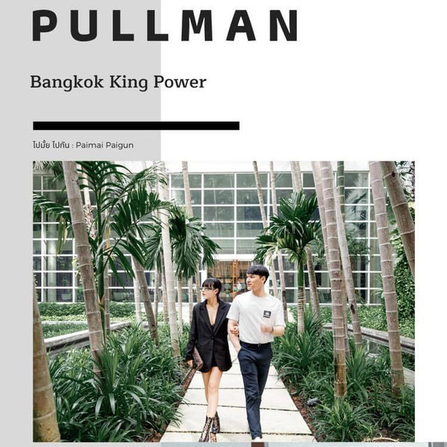 Pullman Bangkok King Power