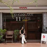 “ 11 CAFE “ ในเมืองขอนแก่น 