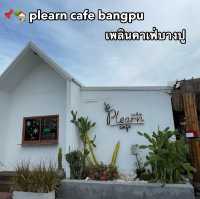 📌🏡 plearn cafe bangpu - เพลินคาเฟ่บางปู