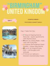 📍Birmingham 3-days itinerary 