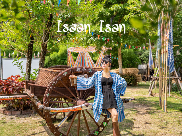  📍 Recall Isaan Isan Concept at Khaoyai