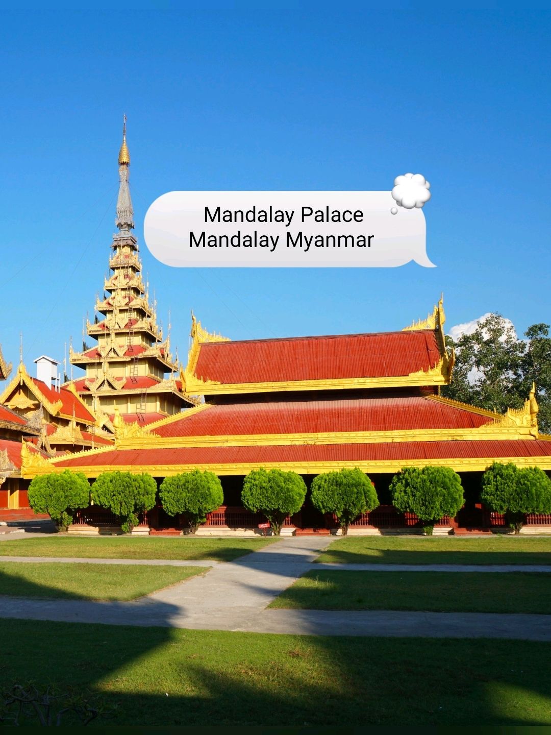 Mandalay Palace Mandalay Myanmar
