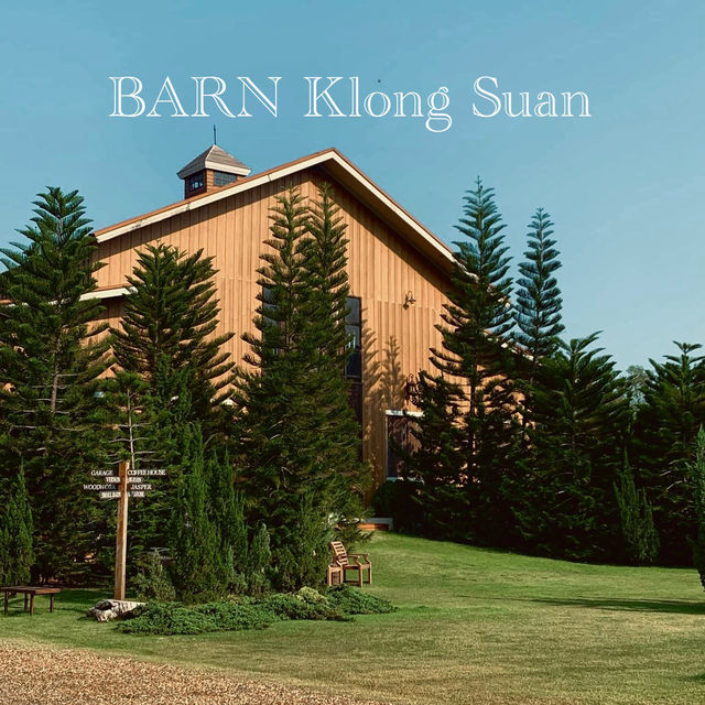 BARN Klong Suan คาเฟ่สมุทรปราการ