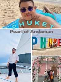 Sun, Sea, and Serenity in PHUKET