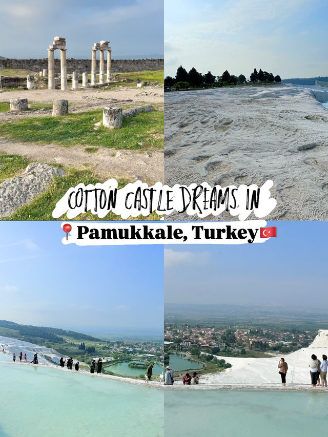 Cotton Castle Dreams in Türkiye 🇹🇷