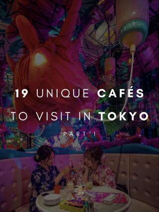 19 Tokyo cafés that turn coffee breaks into an actual experience 🎀🍵